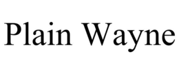 PLAIN WAYNE trademark