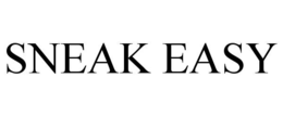SNEAK EASY trademark
