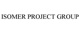 ISOMER PROJECT GROUP trademark
