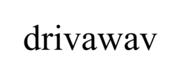DRIVAWAV trademark
