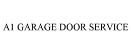 A1 GARAGE DOOR SERVICE trademark