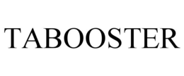 TABOOSTER trademark