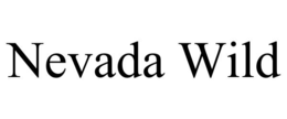 NEVADA WILD trademark
