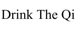 DRINK THE QI trademark
