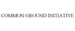 COMMON GROUND INITIATIVE trademark