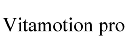 VITAMOTION PRO trademark