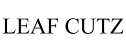 LEAF CUTZ trademark