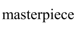 MASTERPIECE trademark