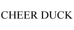 CHEER DUCK trademark