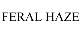 FERAL HAZE trademark