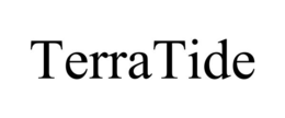 TERRATIDE trademark