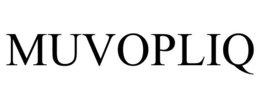 MUVOPLIQ trademark