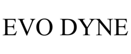 EVO DYNE trademark