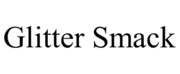 GLITTER SMACK trademark