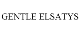 GENTLE ELSATYS trademark