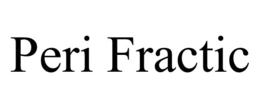 PERI FRACTIC trademark