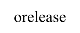 ORELEASE trademark
