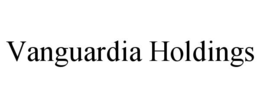 VANGUARDIA HOLDINGS trademark