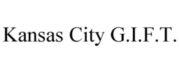 KANSAS CITY G.I.F.T. trademark