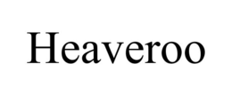 HEAVEROO trademark