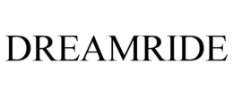 DREAMRIDE trademark