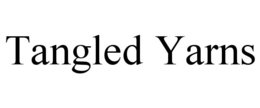 TANGLED YARNS trademark