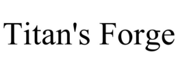 TITAN'S FORGE trademark