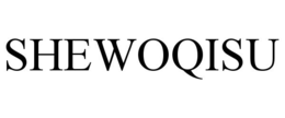 SHEWOQISU trademark