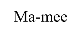 MA-MEE trademark