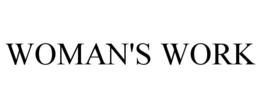 WOMAN'S WORK trademark