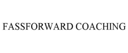 FASSFORWARD COACHING trademark