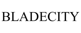 BLADECITY trademark