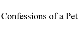 CONFESSIONS OF A PET trademark