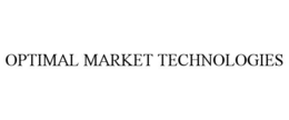 OPTIMAL MARKET TECHNOLOGIES trademark