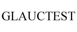 GLAUCTEST trademark
