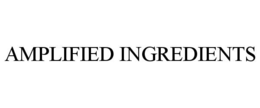 AMPLIFIED INGREDIENTS trademark