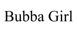 BUBBA GIRL trademark