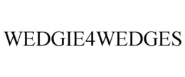 WEDGIE4WEDGES trademark