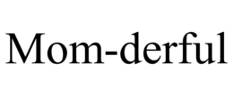 MOM-DERFUL trademark