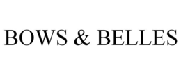 BOWS & BELLES trademark