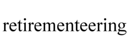 RETIREMENTEERING trademark