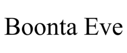 BOONTA EVE trademark
