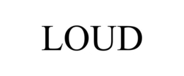 LOUD trademark