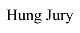 HUNG JURY trademark