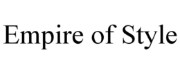 EMPIRE OF STYLE trademark