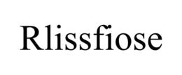 RLISSFIOSE trademark