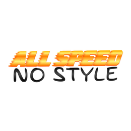 ALL SPEED NO STYLE trademark