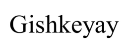 GISHKEYAY trademark
