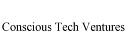 CONSCIOUS TECH VENTURES trademark