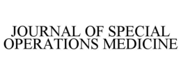 JOURNAL OF SPECIAL OPERATIONS MEDICINE trademark